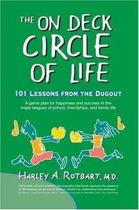 The On Deck Circle of Life: 101 Lessons from the Dugout