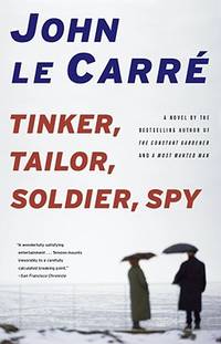 Tinker, Tailor, Soldier, Spy by le Carre, John | Paperback