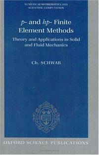 P- And HP- Finite Element Methods