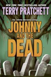 cover of Johnny and the Dead (The Johnny Maxwell Trilogy)