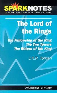 The Lord of the Rings (Spark Notes) by J. R. R. Tolkien