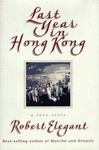 cover of Last Year in Hong Kong: A Love Story