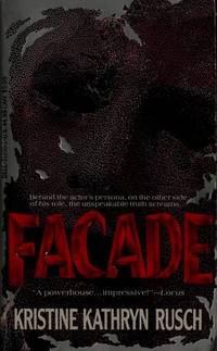 Facade by Rusch, Kristine Kathryn