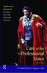 Care of the Progessional Voice (Second Edition)