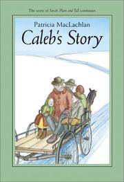 cover of Caleb's Story (Sarah, Plain and Tall, 3)