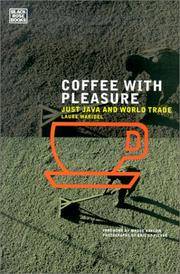 Coffee with Pleasure; Just Java and World Trade