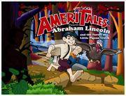 Abraham Lincoln and the Forest of Little Pigeon Creek (Ameritales) Moms Choice Award Recipient