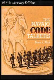 The Navajo Code Talkers (25th Anniversary Edition) - 