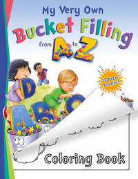 My Very Own Bucket Filling from a to Z Coloring Book