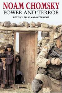 Power and Terror: Post-9/11 Talks and Interviews by Noam Chomsky - Paperback - 2003-02 - from books4U2day (SKU: 1129120207009)