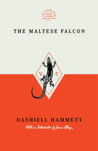 The Maltese Falcon (Special Edition) (Vintage Crime/Black Lizard Anniversary Edition)