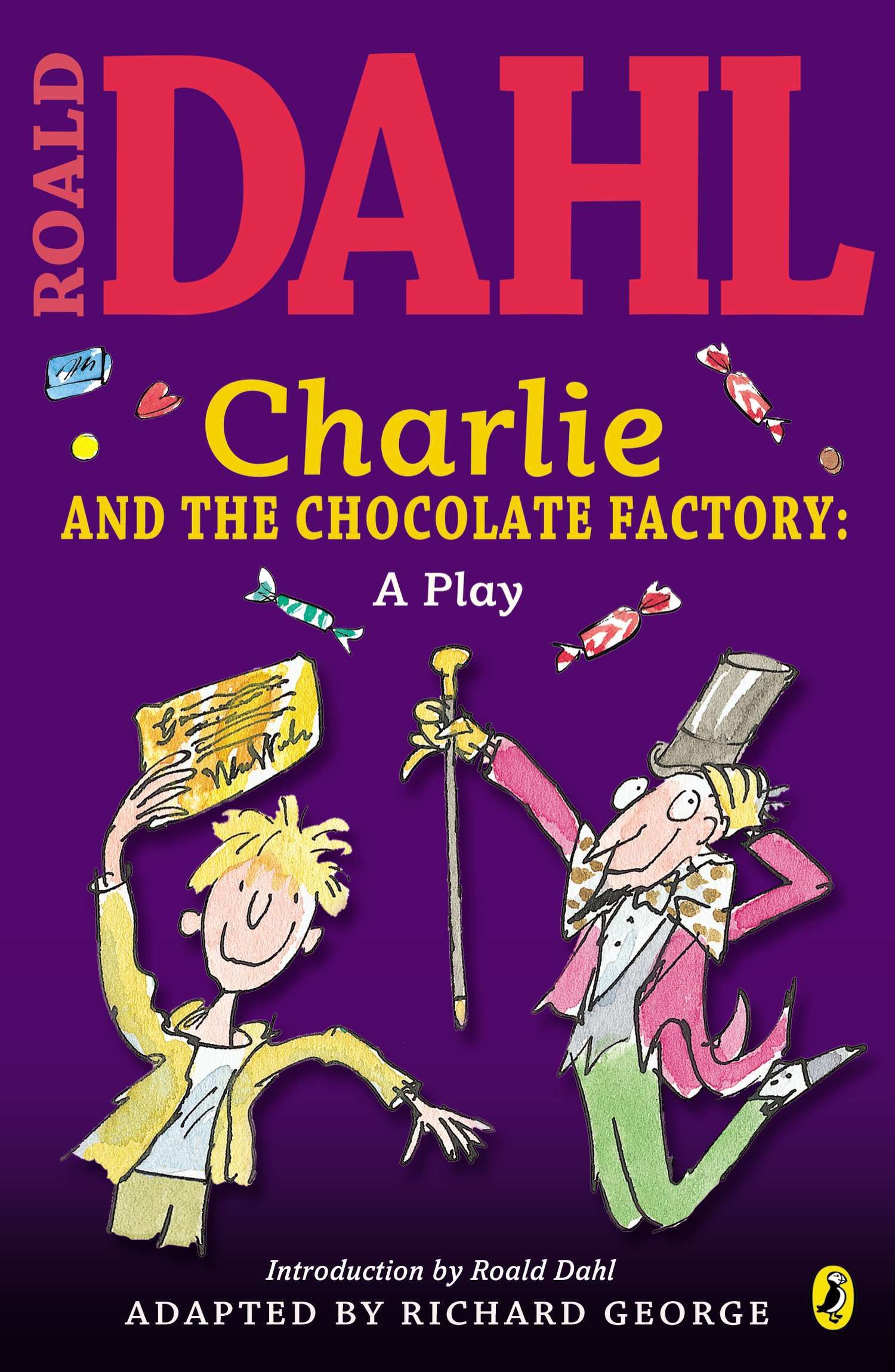 Charlie and the Chocolate Factory a Play by Roald Dahl Paperback
