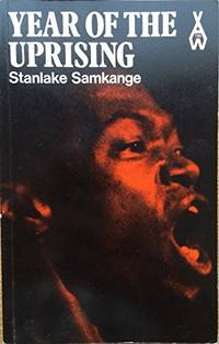 Year of the Uprising (AFRICAN WRITERS SERIES ; 190)
