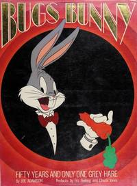 Bugs Bunny  50 Years and Only One Grey Hare by Adamson, Joe - 1990