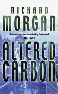 Altered Carbon: Netflix Altered Carbon book 1