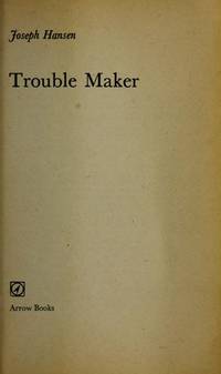 Troublemaker by Joseph Hansen - 1979