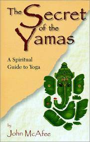 The Secret Of the Yamas