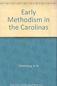 Early Methodism in the Carolinas