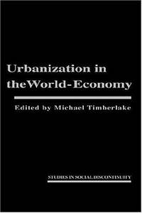 Urbanization in the World-Economy