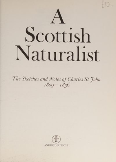 A Scottish Naturalist: The Sketches and Notes of C