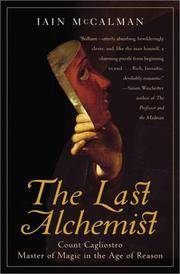 image of The Last Alchemist: Count Cagliostro, Master of Magic in the Age of Reason