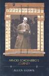 Arnold Schoenberg's Journey