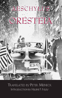 Oresteia (ISBN: 9780872203907)
