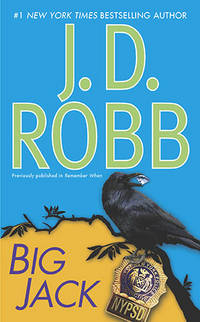 Big Jack (In Death) by J. D Robb - Paperback - from Wonder Book (SKU: E21C-03549)