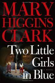 Two Little Girls in Blue A Novel