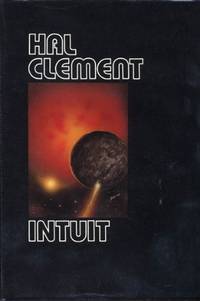 INTUIT by Clement, Hal (pseudonym of Harry Clement Stubbs) - 1987