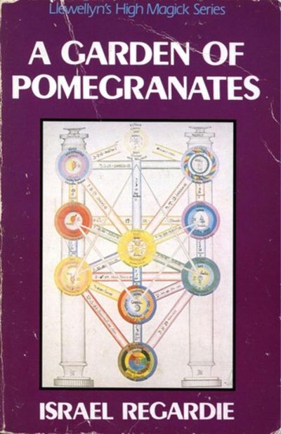 A Garden Of Pomegranates: A Outline of the Qabalah (Llewellyn's