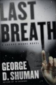 Last Breath: A Sherry Moore Novel