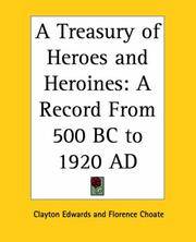 A Treasury Of Heroes and Heroines