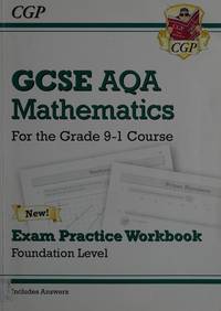 New GCSE Maths AQA Exam Practice Workbook: Foundation - for the Grade 9-1 Course (includes Answers)