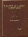 Cases and Materials on Taxation of Business Enterprises 