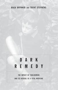 Dark Remedy: The Impact of Thalidomide and Its Revival as a Vital Medicine