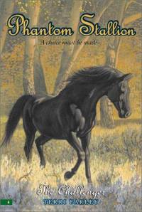 The Challenger (Phantom Stallion #6)