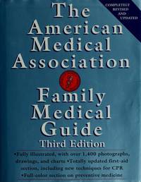 American Medical Association Family Medical Guide