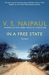 cover of In a Free State: The Novel