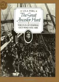 The Great Ancestor Hunt The Fun of Finding Out Who You Are