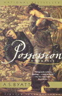 Possession: a Romance by A.S. Byatt - 1991