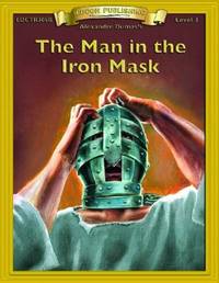 cover of The Man in the Iron Mask (Bring the Classics to Life: Level 3)