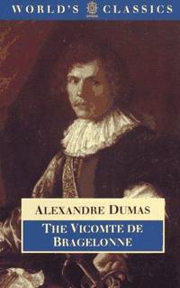 cover of The Vicomte de Bragelonne (World's Classics)