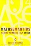 Mathsemantics : Making Numbers Talk Sense