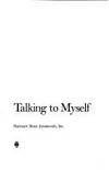 Talking To Myself