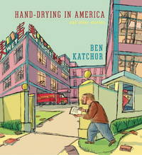 Hand-Drying in America:  And Other Stories