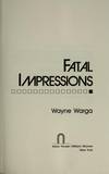 Fatal Impressions