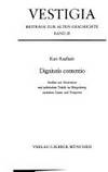 DIGNITATIS CONTENTIO : STUDIEN ZUR MOTIVATION UND POLITISCHEN TAKTIK IM BURGERKRIEG ZWISCHEN CAESAR UND POMPEIUS (VESTIGIA : BEITRAGE ZUR ALTEN GESCHICHTE, BAND 20) [SIGNED]