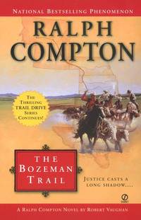 cover of Ralph Compton the Bozeman Trail