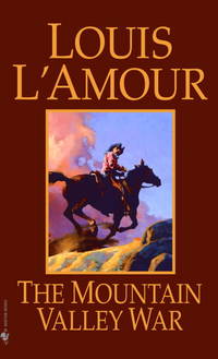 The Mountain Valley War: A Novel (Kilkenny)